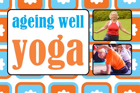 Yoga ageing well web graphic Apr 2023.jpg