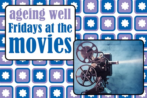 Ageing well movies web graphic Apr 2023.jpg