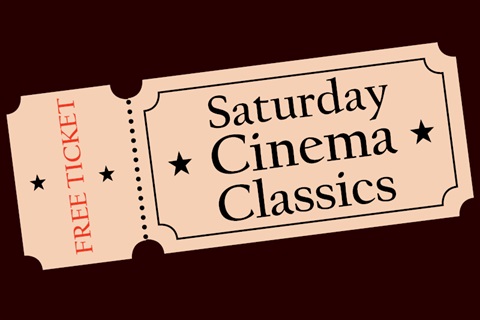 Saturday Cinema Classics library web graphic 600x400px Sept 2023.jpg